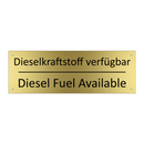 Dieselkraftstoff verfügbar - Diesel Fuel Available