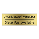 Dieselkraftstoff verfügbar - Diesel Fuel Available