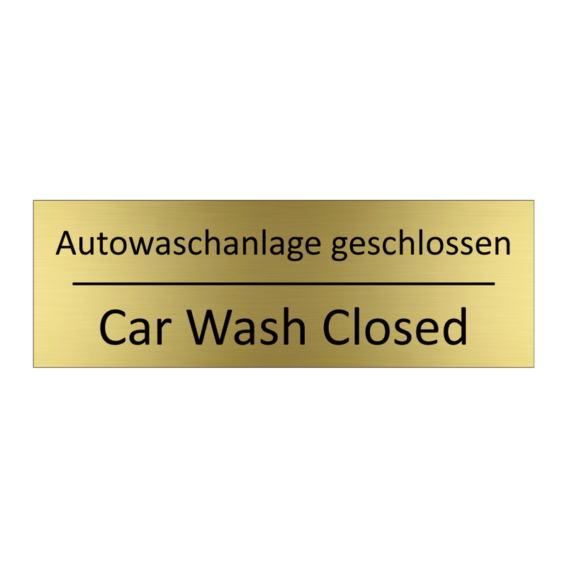 Autowaschanlage geschlossen - Car Wash Closed