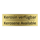 Kerosin verfügbar - Kerosene Available