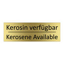 Kerosin verfügbar - Kerosene Available