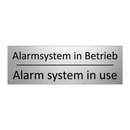 Alarmsystem in Betrieb - Alarm system in use