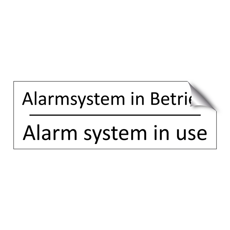 Alarmsystem in Betrieb - Alarm system in use