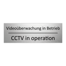 Videoüberwachung in Betrieb - CCTV in operation