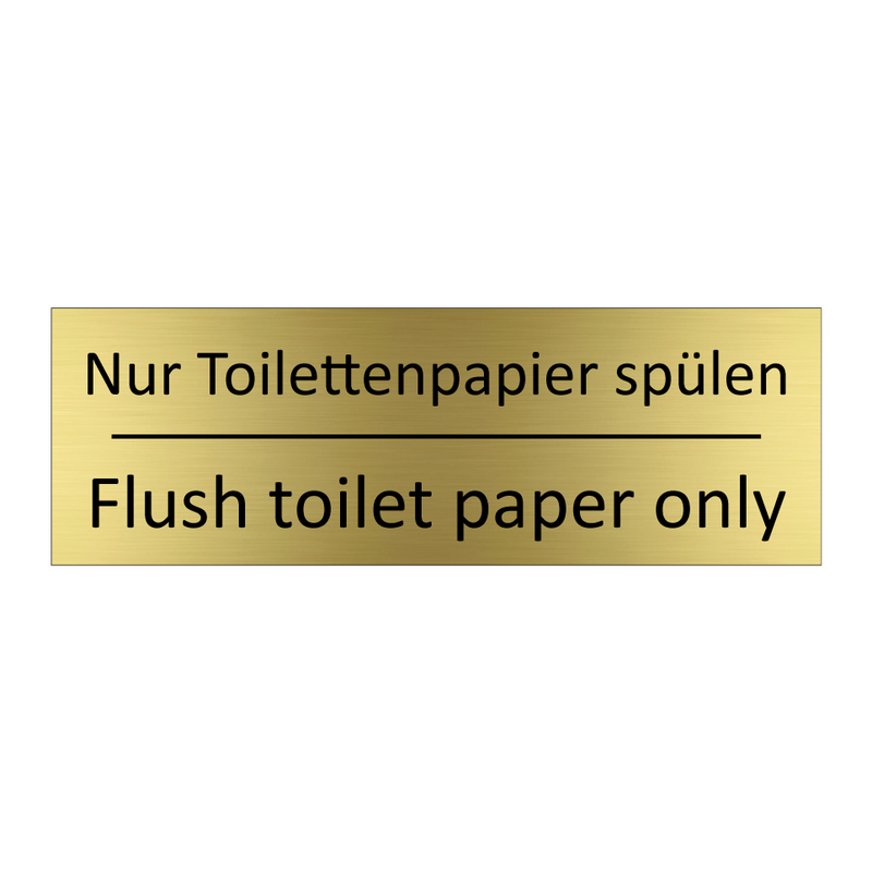 Nur Toilettenpapier spülen - Flush toilet paper only