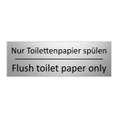 Nur Toilettenpapier spülen - Flush toilet paper only