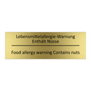 Lebensmittelallergie-Warnung Enthält /.../ - Food allergy warning Contains /.../