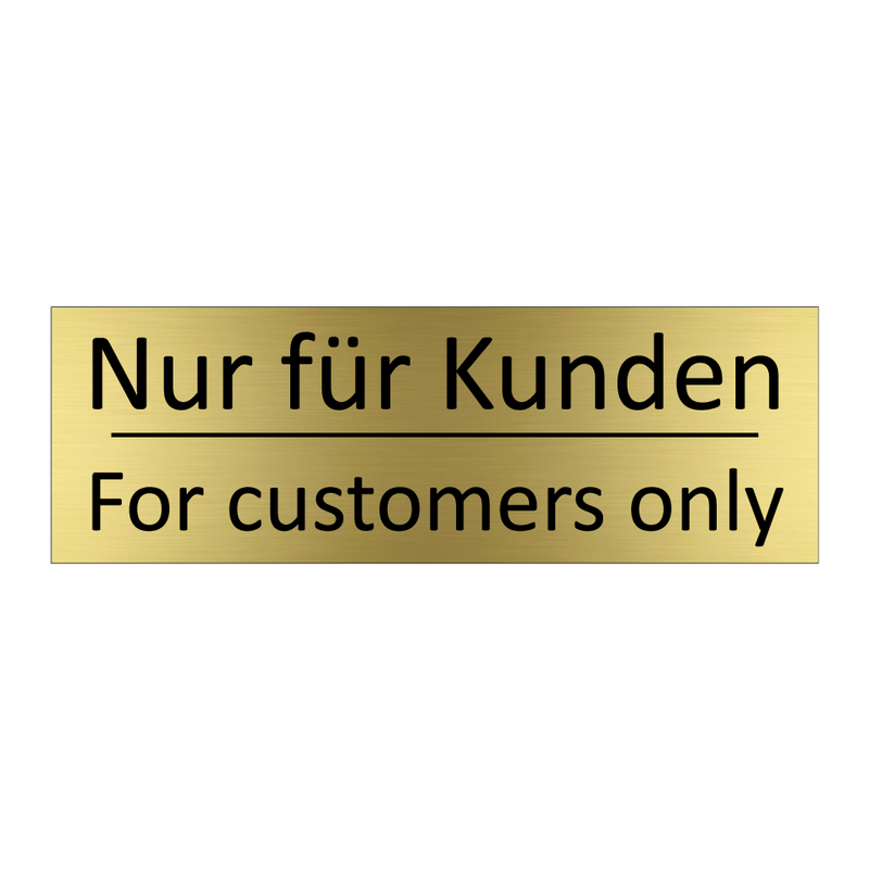 Nur für Kunden - For customers only