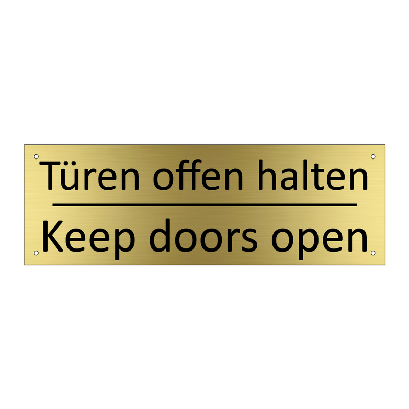 Türen offen halten - Keep doors open