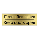 Türen offen halten - Keep doors open