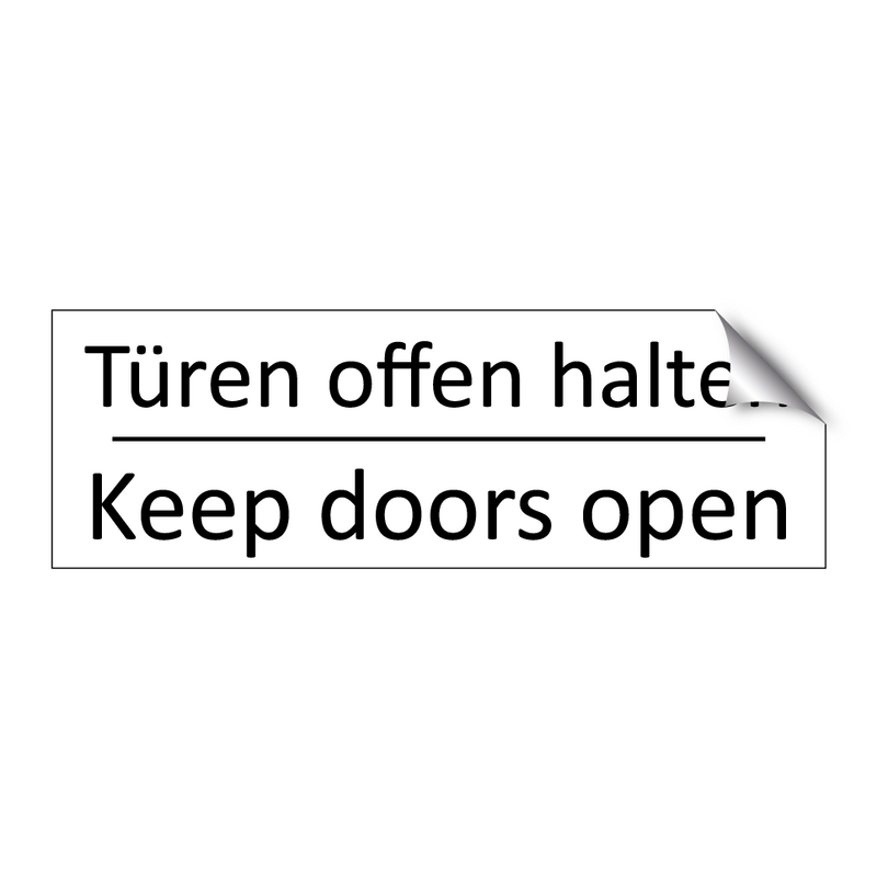 Türen offen halten - Keep doors open