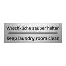 Waschküche sauber halten - Keep laundry room clean