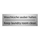 Waschküche sauber halten - Keep laundry room clean