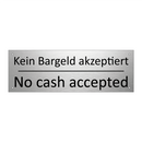 Kein Bargeld akzeptiert - No cash accepted
