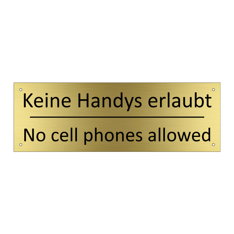 Keine Handys erlaubt - No cell phones allowed