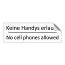 Keine Handys erlaubt - No cell phones allowed