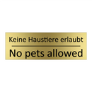 Keine Haustiere erlaubt - No pets allowed