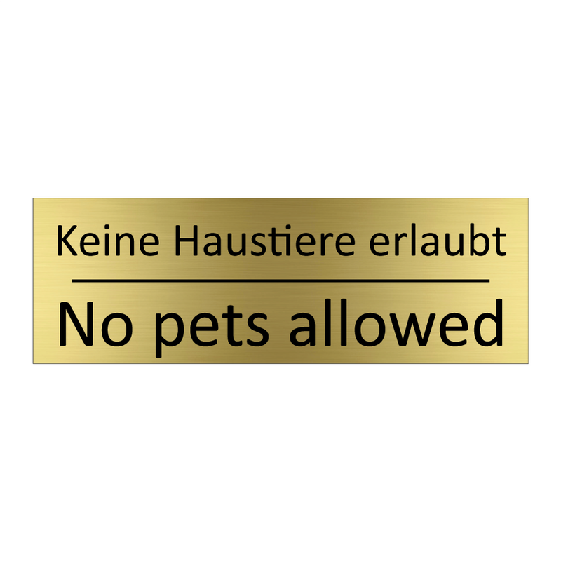 Keine Haustiere erlaubt - No pets allowed