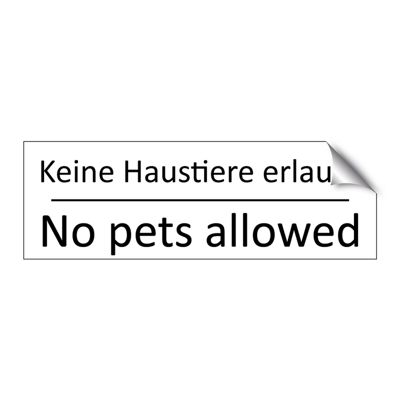 Keine Haustiere erlaubt - No pets allowed
