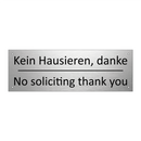 Kein Hausieren, danke - No soliciting thank you