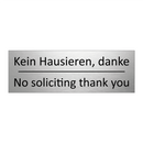 Kein Hausieren, danke - No soliciting thank you