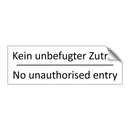 Kein unbefugter Zutritt - No unauthorised entry