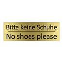 Bitte keine Schuhe - No shoes please