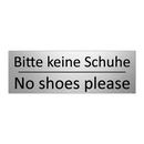 Bitte keine Schuhe - No shoes please