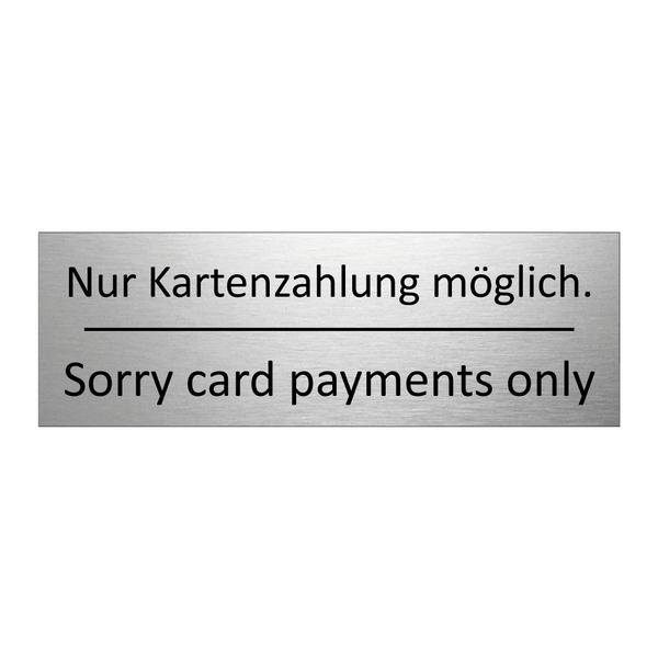 Nur Kartenzahlung möglich. - Sorry card payments only