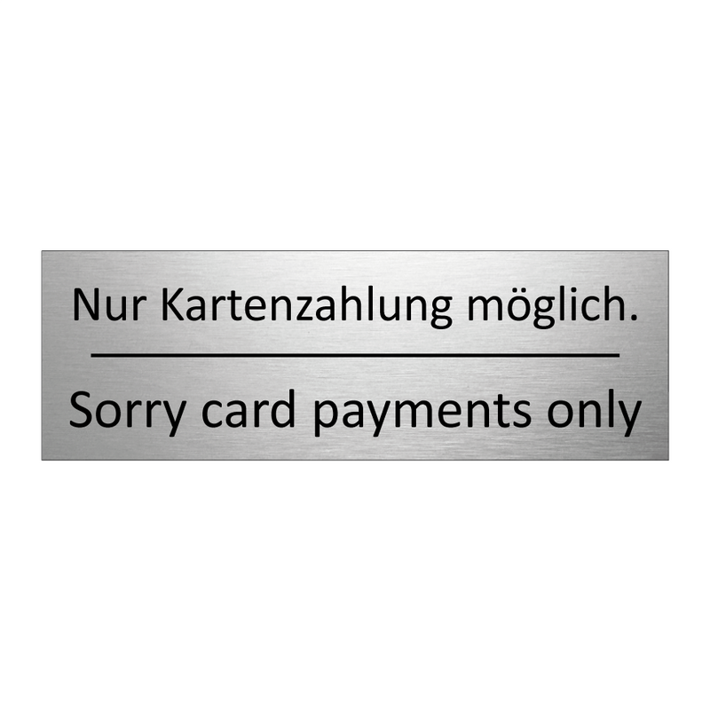 Nur Kartenzahlung möglich. - Sorry card payments only