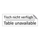 Tisch nicht verfügbar - Table unavailable