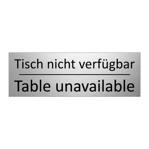 Tisch nicht verfügbar - Table unavailable