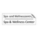 Spa- und Wellnesszentrum - Spa & Wellness Center