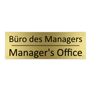 Büro des Managers - Manager's Office