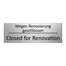 Wegen Renovierung geschlossen - Closed for Renovation