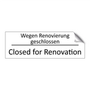 Wegen Renovierung geschlossen - Closed for Renovation