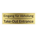 Eingang für Abholung - Take-Out Entrance