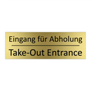 Eingang für Abholung - Take-Out Entrance