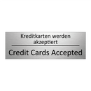 Kreditkarten werden akzeptiert - Credit Cards Accepted