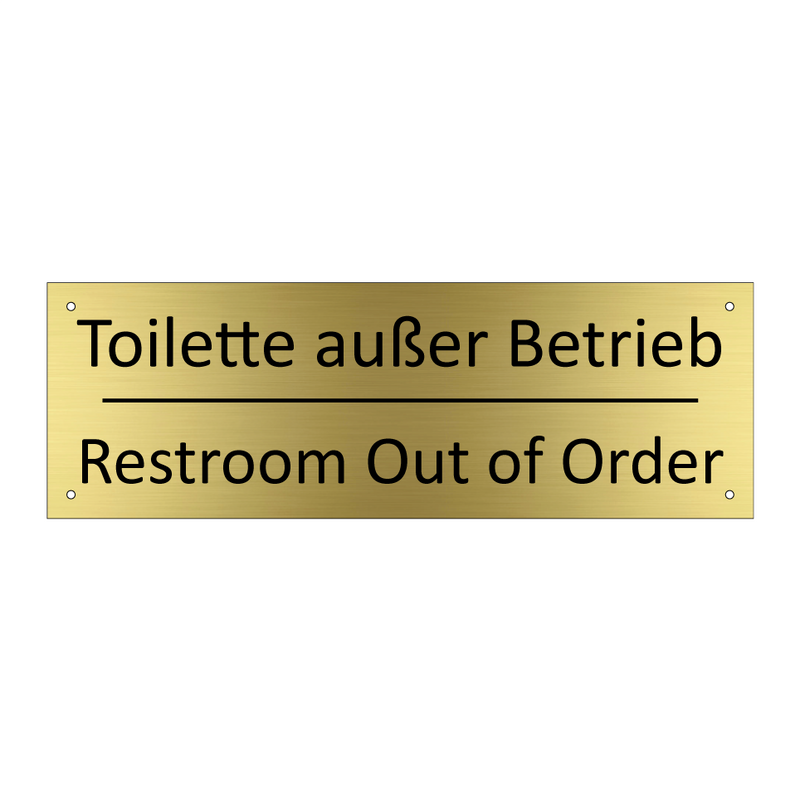 Toilette außer Betrieb - Restroom Out of Order