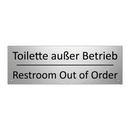 Toilette außer Betrieb - Restroom Out of Order
