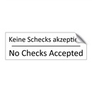 Keine Schecks akzeptiert - No Checks Accepted