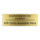 Geschenkkarten hier erhältlich - Gift Cards Available Here