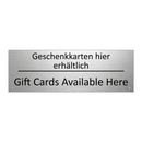 Geschenkkarten hier erhältlich - Gift Cards Available Here