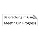 Besprechung im Gange - Meeting in Progress