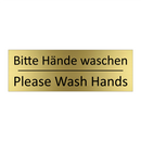Bitte Hände waschen - Please Wash Hands