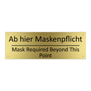 Ab hier Maskenpflicht - Mask Required Beyond This Point /.../