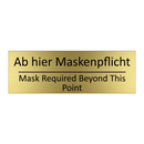 Ab hier Maskenpflicht - Mask Required Beyond This Point /.../