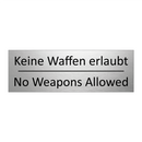 Keine Waffen erlaubt - No Weapons Allowed