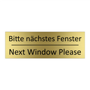 Bitte nächstes Fenster - Next Window Please
